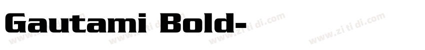 Gautami Bold字体转换